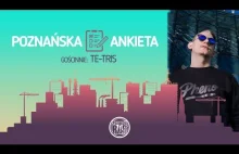 POZNAŃSKA ANKIETA: TE-TRIS