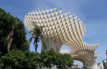 The Metropol Parasol - Największa drewniana konstrukcja na świecie