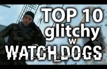 TOP10 glitchy w Watch Dogs