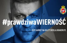 „#prawdziwaWisła” - Jakub Błaszczykowski w kampanii Wisły Kraków