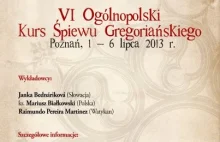 VI Ogólnopolski Kurs Śpiewu Gregoriańskiego, Poznań 2013