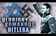Otto Skorzeny: Ulubiony komandos Hitlera, który współpracował z Mossadem