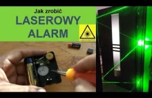 Jak zrobić laserowy alarm - prosty sposób na alarm