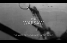 Warsaw 1944 - The most destroyed city in the world (archival