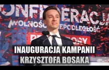Inauguracja kampanii Krzysztofa Bosaka! Start po prezydenturę