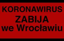 Koronawirus zabija we Wrocławiu
