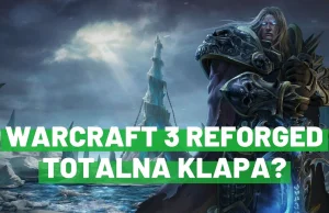 Warcraft 3 Reforged – Czy prawdziwego Blizzarda już nie ma?