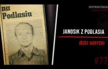 Janosik z Podlasia - Józef Korycki