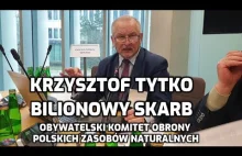 Krzysztof Tytko Bilonowy Skarb Polaków na Komisji ds. Zasobów Naturalnych