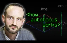 Jak działa autofokus w aparacie fotograficznym - [Computerphile][EN]