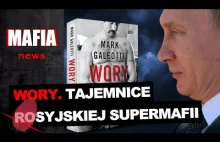 Wory w zakonie, czyli rosyjska supermafia i jej tajemnice - Mafia News