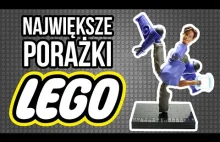 Największe PORAŻKI Lego