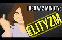 Elityzm | Idea w 2 minuty
