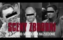 #2 SCENY ZBRODNI ZAWÓD: MORDERCA NA ZLECENIE