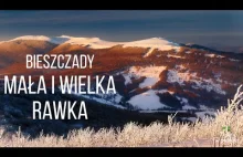 Bieszczady - Mała i Wielka Rawka