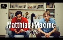 MATTHIAS I MAXIME - Nowa tożsamość - recenzja filmu