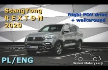 SsangYong Rexton G4 Sapphire 2.2 Diesel | Night Walkaround & POV drive | PL TEST