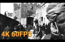 Jaffa Gate in Jerusalem (1897) 4K Ultra HD 60fps