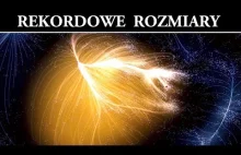 Największe Wielkoskalowe Struktury w Kosmosie