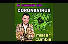 La Cumbia Del Coronavirus