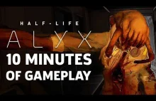 10 Minut z Half-Life: Alyx