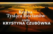 Kraina Tysiąca Bocianów czyta KRYSTYNA CZUBÓWNA