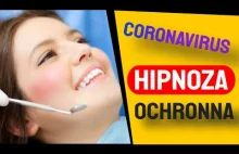 CORONAVIRUS Hipnoza Ochronna KORONAWIRUS