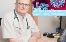 AMA z dr Pawłem Grzesiowskim. Koronawirus - fakty i mity.