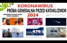 KORONAWIRUS "ĆWICZENIA" PRZED KATAKLIZMEM 2024 r. RESET 676