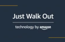 Just Walk Out – technologia bezkasowych sklepów Amazona na sprzedaż