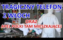 TRAGICZNY TELEFON Z WŁOCH - POLKA OSTRZEGA KOLEŻANKĘ PRZED KORONAWIRUSEM