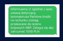 "Pieniądze z Państwa konta przekazane do NBP". Uwaga na takie SMS-y!