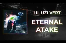RECENZJA: Lil Uzi Vert - Eternal Atake (2020