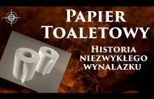 Papier toaletowy - Historia niezwykłego wynalazku #14
