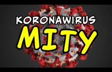 Koronawirus. MITY vs. fakty naukowe.