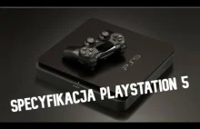 Pełna Specyfikacja PlayStation 5 Ujawniona Przez Sony - Spora Niespodzianka