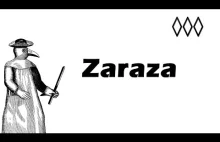 Zaraza - [IrytujacyHistoryk]