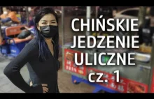 Chińskie jedzenie uliczne cz.1