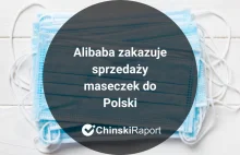 POLSKI rząd zakazał ALIBABIE sprzedaży maseczek do Polski!