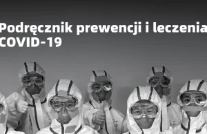 Tłumaczenie podręcznika do walki z COVID-19 napisanego przez lekarzy z Wuhan