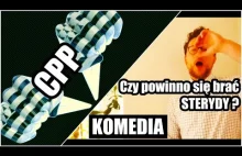 CPP – CIOSY PONIŻEJ PASA !!! – Odc. 2 – Czy powinno się brać STERYDY?