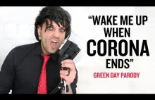 "Wake Me Up When Corona Ends" - Green Day Parody