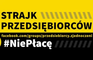 Przedsiębiorcy strajkują