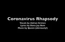 Coronavirus Rhapsody - świetna muzyka i świetne teksy