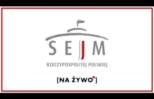 NA ŻYWO] 8. posiedzenie Sejmu - dzień drugi