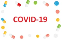 Eksperymentalne stosowanie leków w COVID-19 – stanowisko WHO - Artykuły