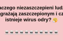 Dlaczego niezaszczepieni ludzie zagrażają zaszczepionym?