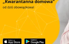 Aplikacja Kwarantanna domowa – od dziś obowiązkowa