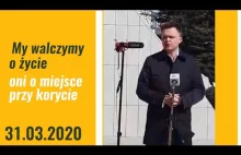 My walczymy o życie - oni o miejsce przy korycie