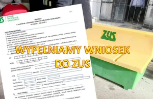 Zwolnienie ze składek ZUS. Podpowiadamy, jak wypełnić wniosek